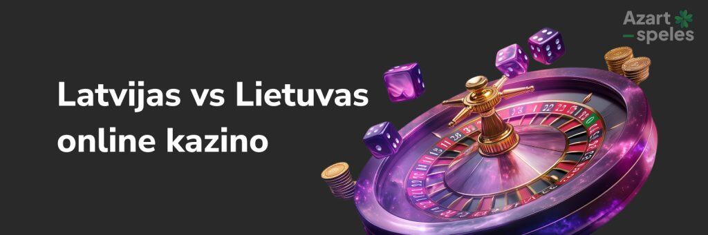 Latvijas vs Lietuvas online kazino